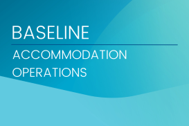 Baseline - Accommodation Operations
