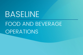 Baseline - Food and Beverage Operations
